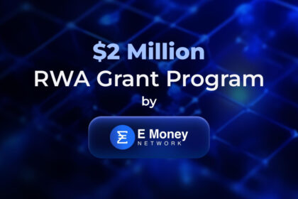 E Money Network launches $2 MILLION RWA Grant Program to spearhead RWA ecosystem