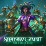 Shadow Gambit - The Cursed Crew